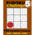 Sudoku Challenge #5: 100 Random Sudoku Puzzles