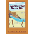 Worms That Never Die