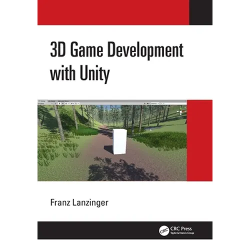 3D Game Development with Unity