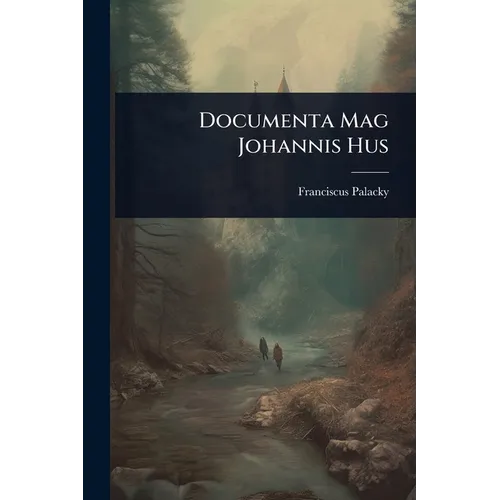 Documenta Mag Johannis Hus