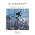 Faces of Corporate Liquidity Sustainability Necessary and Sufficient Conditions
