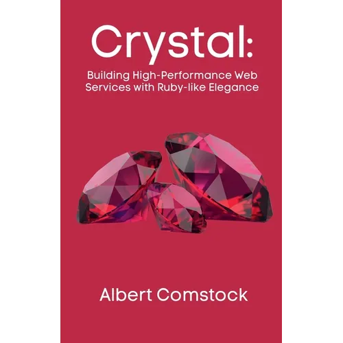 Production-Ready Crystal