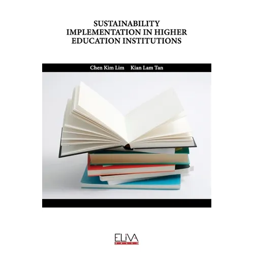Sustainability Implementation in Higher Education Institutions
