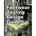 Footwear Tooling Design Guide