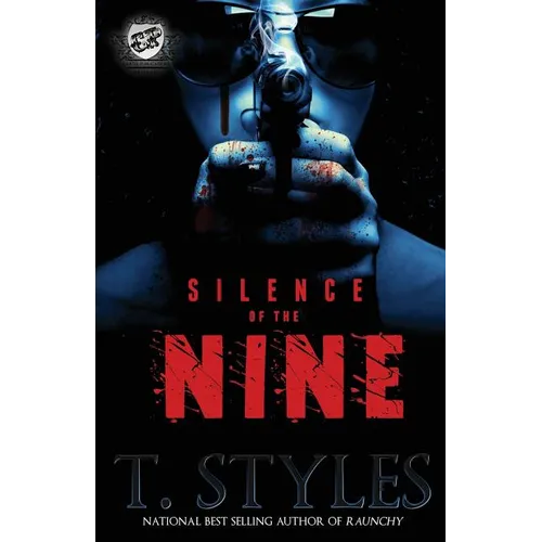 Silence of the Nine (the Cartel Publications Presents)