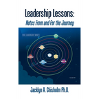 Leadership Lessons: Notes From and For the Journey