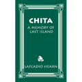 Chita: A Memory of Last Island