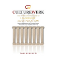 CultureWerk: The Twelve Pillars of Leadership Multiplication