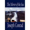 The Mirror of the Sea by Joseph Conrad, Fiction