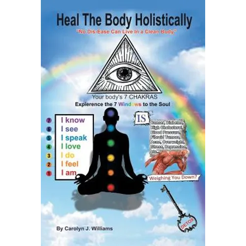 Heal the Body Holistically