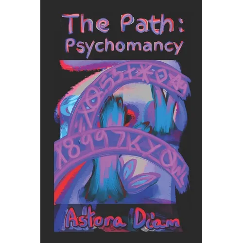 The Path: Psychomancy
