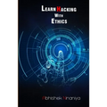 Learn Hacking with Ethics