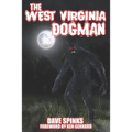 The West Virginia Dogman