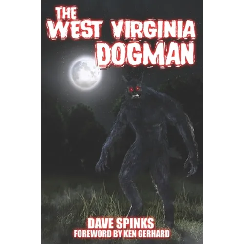 The West Virginia Dogman