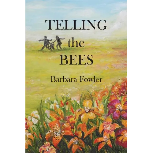 Telling the Bees