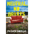 Neutral, No Brakes