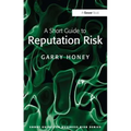 A Short Guide to Reputation Risk