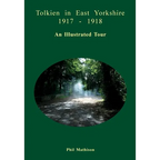 Tolkien in East Yorkshire 1917 - 1918 - Paperback