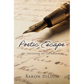 Poetic Escape: My Freedom of Expression