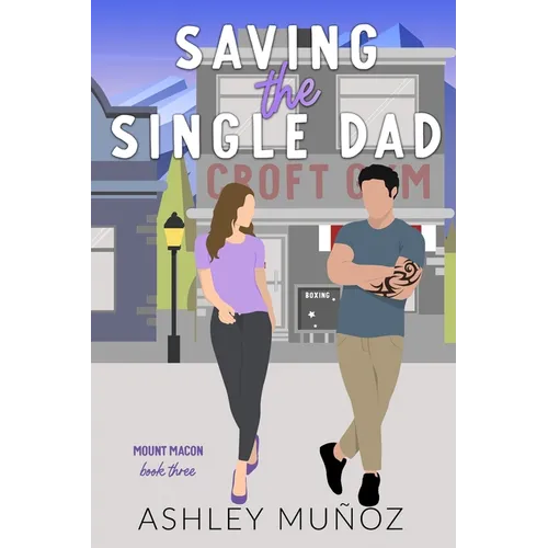 Saving the Single Dad