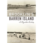 Brooklyn's Barren Island: A Forgotten History - Paperback