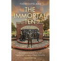 Immortal Ten: The Definitive Account of the 1927 Tragedy and Its Legacy at Baylor University