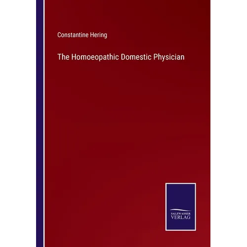 The Homoeopathic Domestic Physician