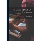 The Etchings Of Piranesi