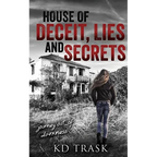 House of Deceit, Lies and Secrets