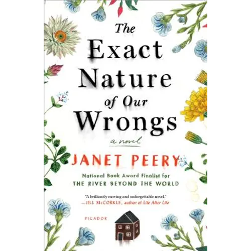 The Exact Nature of Our Wrongs