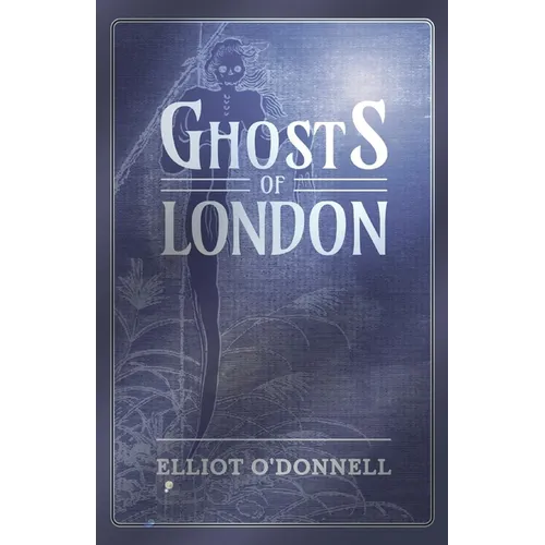 Ghosts of London
