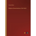 Religious Denominations of the World