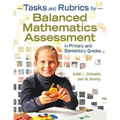 Tasks and Rubrics for Balanced Mathematics Assessment in Primary and Elementary Grades