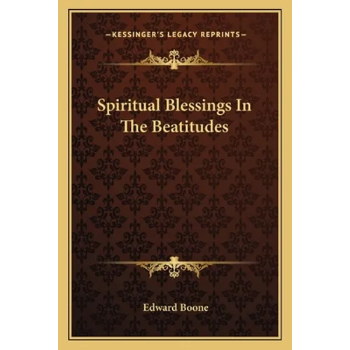 Spiritual Blessings In The Beatitudes