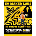 50 Maker Labs