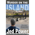 Murder on the Island: A Dan Marlowe Novel