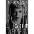 Warrior of Light: Stories of Life + Death