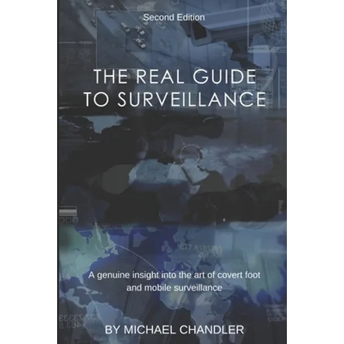 The Real Guide to Surveillance
