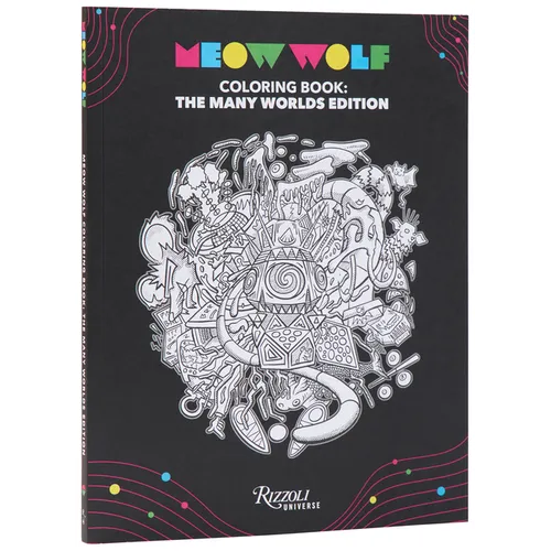 Meow Wolf Coloring Book: The Many Worlds Edition