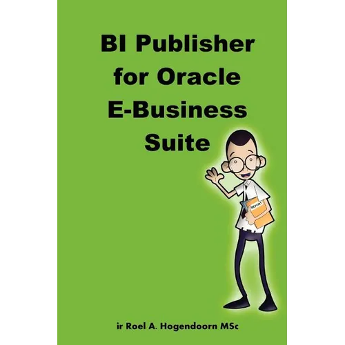 BI Publisher for Oracle E-Business Suite