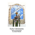 Early Christianity: before the Romanization