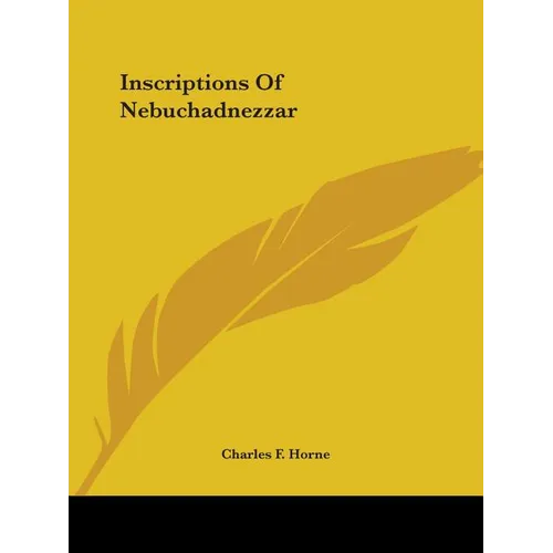 Inscriptions Of Nebuchadnezzar