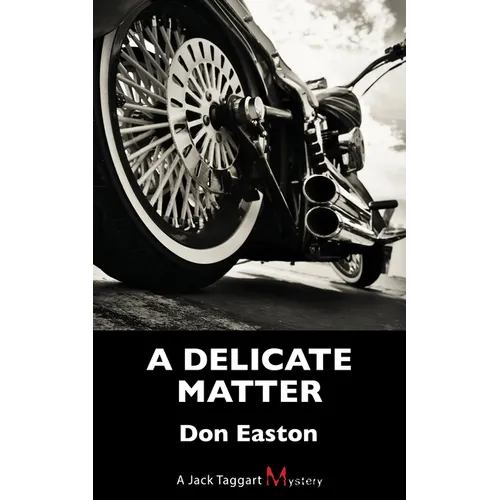 A Delicate Matter