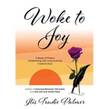 Woke to Joy