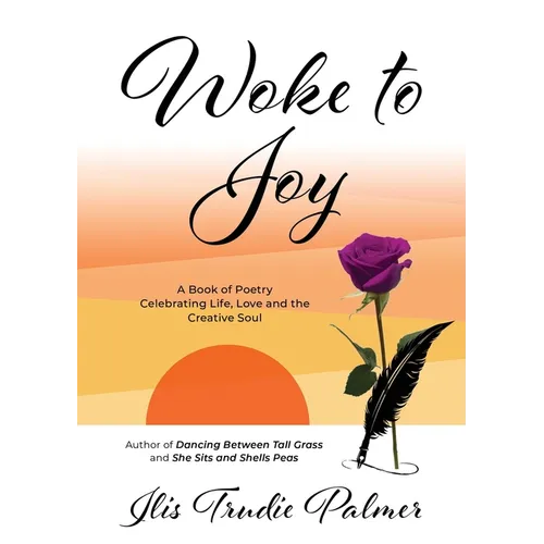 Woke to Joy