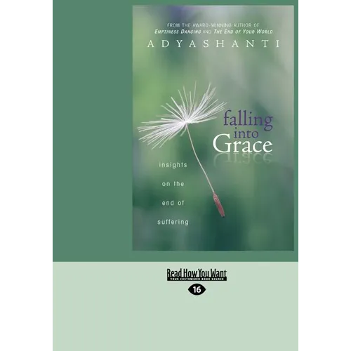 Falling Into Grace (Large Print 16pt)