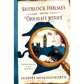 Sherlock Holmes and the Chocolate Menace