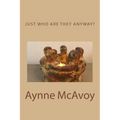Just Who Are THEY Anyway?