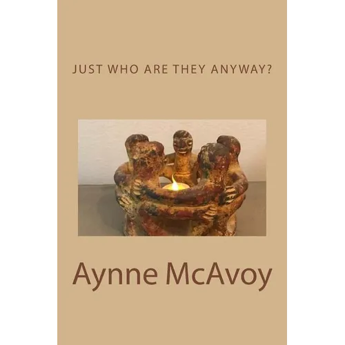 Just Who Are THEY Anyway?