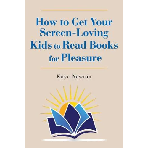 How to Get Your Screen-Loving Kids to Read Books for Pleasure
